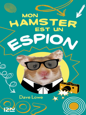 cover image of Mon hamster est un espion